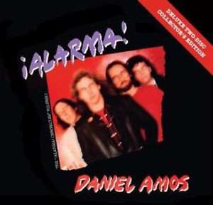 2CD Daniel Amos: ¡Alarma!: The “¡Alarma! Chronicles” Volume I DLX