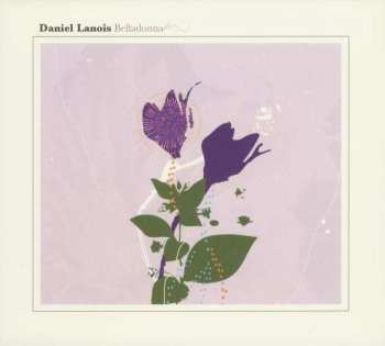 Album Daniel Lanois: Belladonna