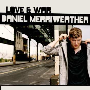 CD Daniel Merriweather: Love & War