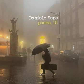 Album Daniele Sepe: Poema 15