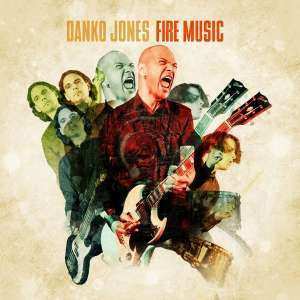 LP Danko Jones: Fire Music LTD | CLR