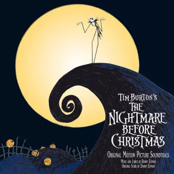 Tim Burton's The Nightmare Before Christmas (Original Motion Picture Soundtrack)