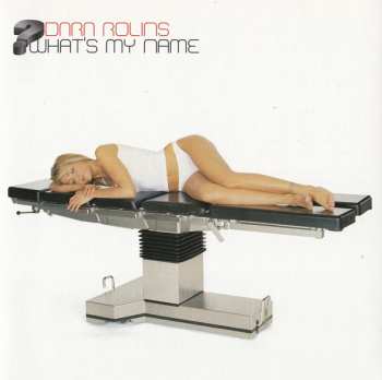 Album Darina Rolincová: What's My Name