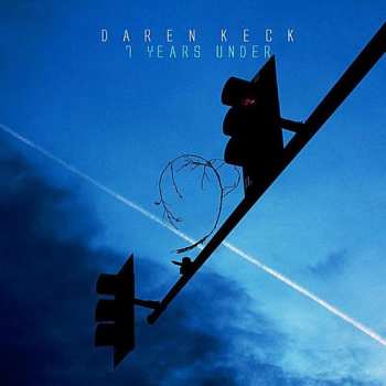 Album Daren Keck: 7 Years Under