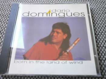 CD Dario Domingues: Born In The Land Of Wind