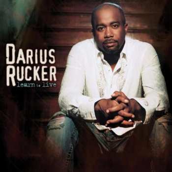 CD Darius Rucker: Learn To Live