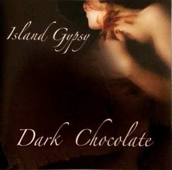 CD Dark Chocolate: Island Gypsy
