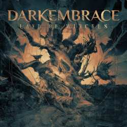 CD Dark Embrace: Land Of Witches (digipak)