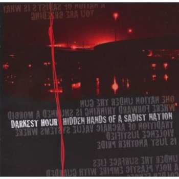 CD Darkest Hour: Hidden Hands Of A Sadist Nation