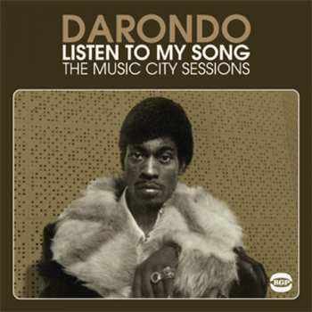 CD Darondo: Listen To My Song: The Music City Sessions