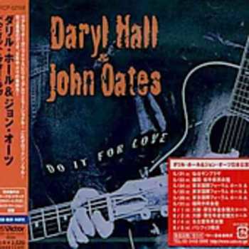 CD Daryl Hall & John Oates: Do It For Love