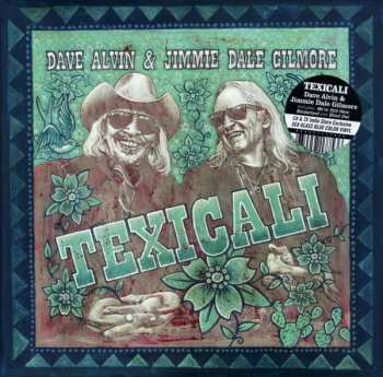 2LP Dave Alvin: Texicali CLR | LTD