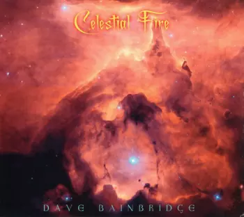 Dave Bainbridge: Celestial Fire
