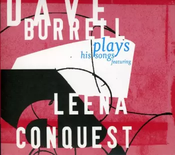 Plays His Songs Featuring Leena Conquest