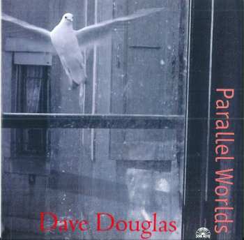 6CD/Caja Dave Douglas: The Complete Remastered Recordings On Black Saint & Soul Note