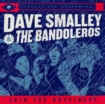 Dave Smalley & The Bandoleros: Join The Outsiders