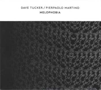 Album Dave Tucker: Melophobia