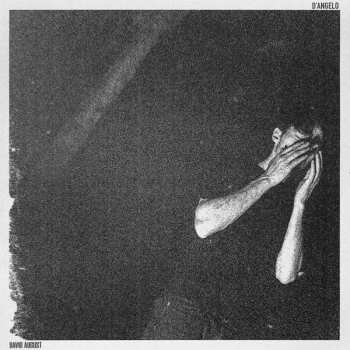 LP David August: D'Angelo