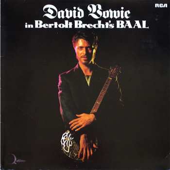LP David Bowie: David Bowie In Bertolt Brecht's Baal