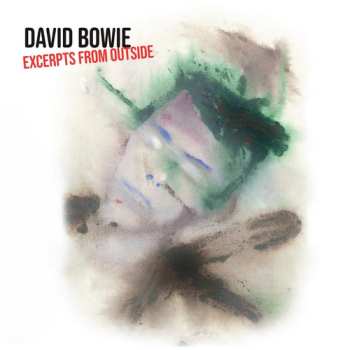 Album David Bowie: Excerpts from Outside