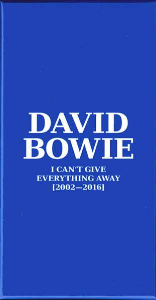 13CD/Caja David Bowie: I Can't Give Everything Away [2002–2016] LTD