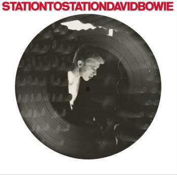 LP David Bowie: Station To Station (limited Picture Vinyl)