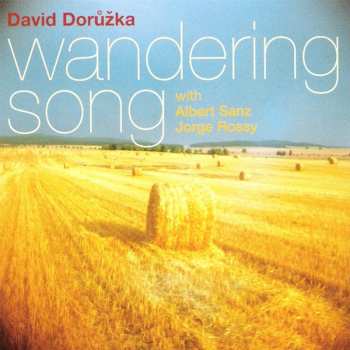 Album David Dorůžka: Wandering Song