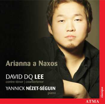 Album Yannick Nézet-Séguin: Arianna A Naxos
