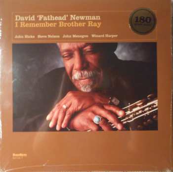 LP David "Fathead" Newman: I Remember Brother Ray