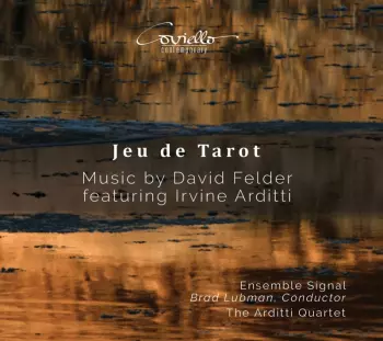 Arditti Quartet: Jeu De Tarot