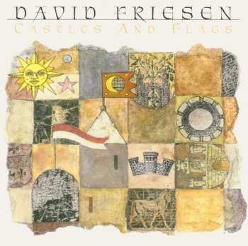 Album David Friesen: Castles And Flags