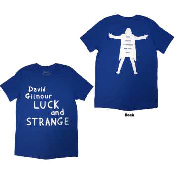 Mercancía David Gilmour: David Gilmour Unisex T-shirt: Luck & Strange Logo (blue) (back Print & Ex-tour) (small) S