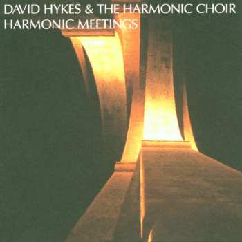 2CD David Hykes: Harmonic Meetings