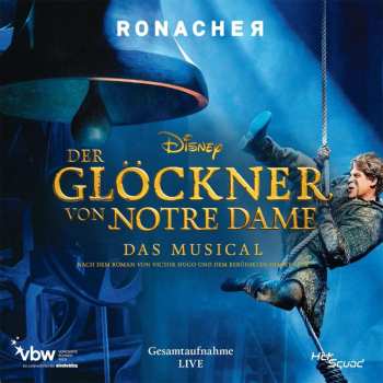 2CD Alan Menken: Disneys Der Glöckner Von Notre Dame - Gesamtaufnahme Live