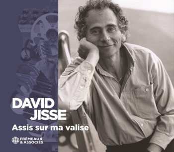 Album David Jisse: Assis Sur Ma Valise