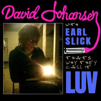 Album David Johansen: That's Why They Call It Luv