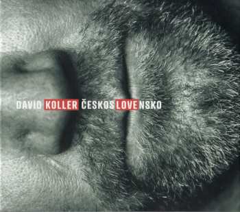 CD David Koller: ČeskosLOVEnsko