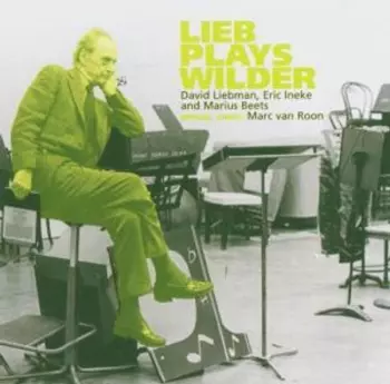 David Liebman: Lieb Plays Wilder