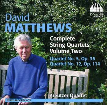 CD David Matthews: Complete String Quartets - Volume Two
