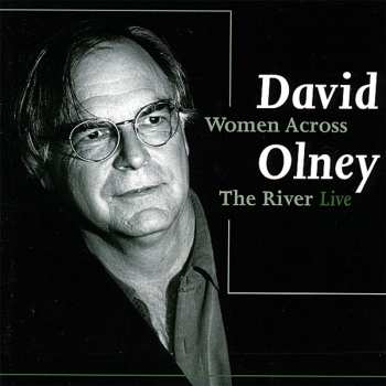 Album David Olney: Women Across The River