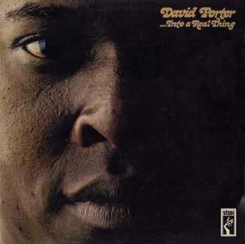 Álbum David Porter: ...Into A Real Thing
