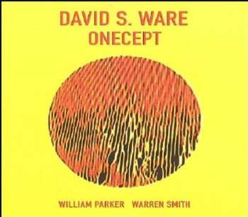 CD David S. Ware: Onecept