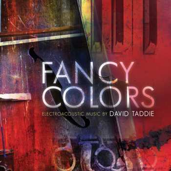 Album David Taddie: Fancy Colors