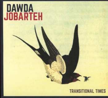 CD Dawda Jobarteh: Transitional Times