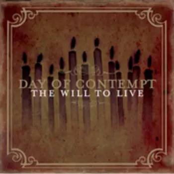 Day Of Contempt: The Will To Live