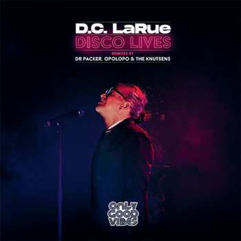 Album D.C. LaRue: Disco Lives EP