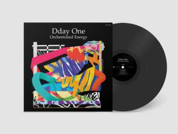 LP Dday One: Orchestrated Energy: A Collection of Early and Unreleased Works