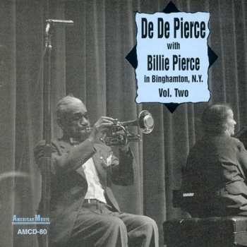 Album De De Pierce: In Binghamton N.Y. Vol.Two
