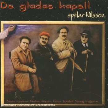 CD De Gladas Kapell: Spelar Nilsson