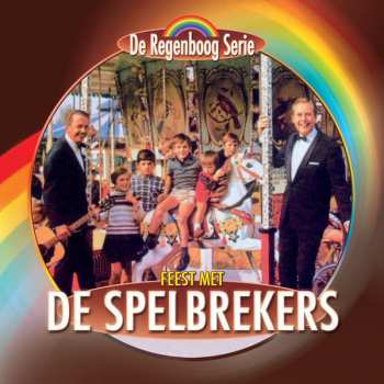 CD De Spelbrekers: Feest Met De Spelbrekers